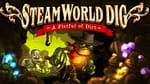 SteamWorld Dig - A Fistful of Dirt